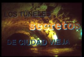 PE_008_1998_Los túneles secretos de Ciudad Vieja